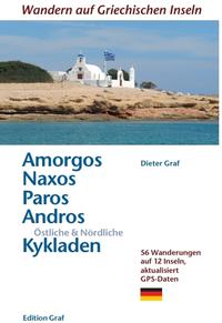 Amorgos, Naxos, Paros, Andros, Östliche & Nördliche Kykladen