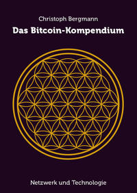 Das Bitcoin-Kompendium