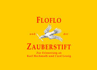Floflo und der Zauberstift