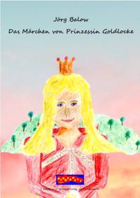 Das Märchen von Prinzessin Goldlocke