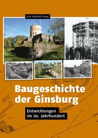 Baugeschichte der Ginsburg