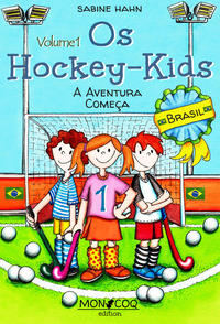 Os Hockey-Kids, Brasil