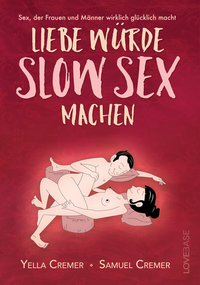 Liebe würde Slow Sex machen