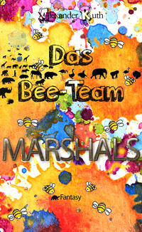 Das Bee-Team - Marshals