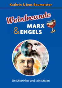 Weinfreunde Marx & Engels