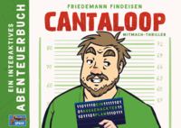 Cantaloop - Buch 2: Ein ausgehackter Plan