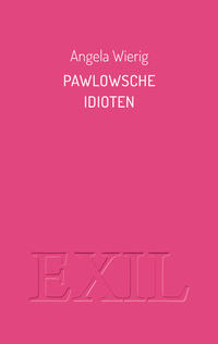 Pawlowsche Idioten