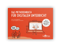 Das Methodenbuch für digitalen Unterricht