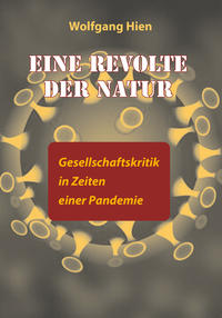 Eine Revolte der Natur