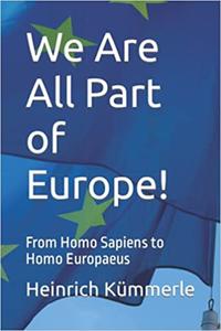 We Are All Part of Europe!