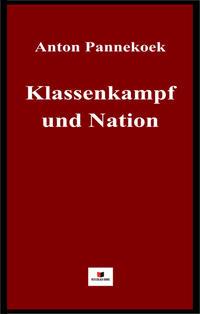 KLassenkampf und Nation