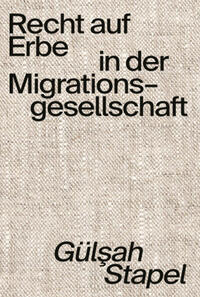 Recht auf Erbe in der Migrationsgesellschaft