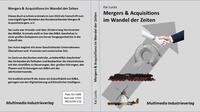 Mergers & Acquisitions im Wandel der Zeiten