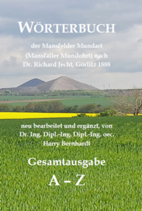 Wörterbuch der Mansfelder Mundart