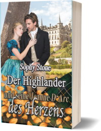 Cover-Abbildung für Der Highlander und seine Jeanne D'Arc des Herzens (Softcover/Paperback) (99999---978-3-9827418-8-8)