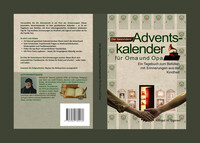 Cover-Abbildung für Der besondere Adventskalender für Oma und Opa (Hardcover) (99999---978-3-9827804-3-6)