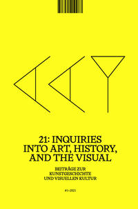 21: Inquiries into Art, History, and the Visual