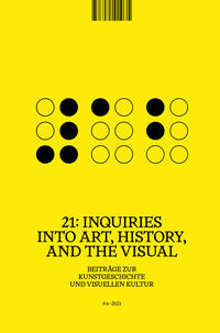 21: Inquiries into Art, History, and the Visual