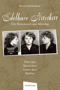 Edelhure Nitribitt - Die Rosemarie aus Mendig