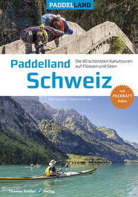 Cover-Abbildung für Paddelland Schweiz (Hardcover) (99999---978-3-98513-122-8)