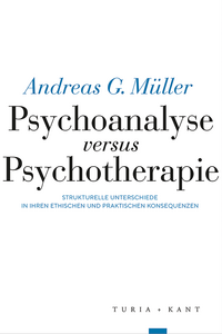 Psychoanalyse versus Psychotherapie