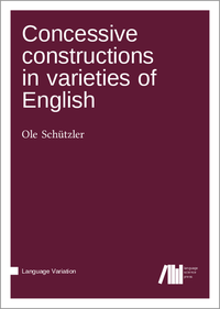 Concessive constructions in varieties of English