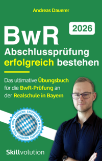 Cover-Abbildung für BwR-Abschlussprüfung erfolgreich bestehen (Softcover/Paperback) (99999---978-3-98597-246-3)