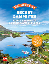 Yes we camp! Secret Campsites - Europa