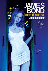 James Bond - Nur der Tod währt ewig