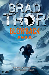 BLOWBACK- Die Wendung