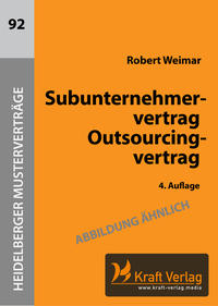 Subunternehmervertrag - Outsourcingvertrag