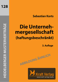 Die Unternehmergesellschaft (haftungsbeschränkt)