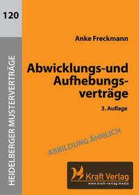 Abwicklungs- und Aufhebungsverträge