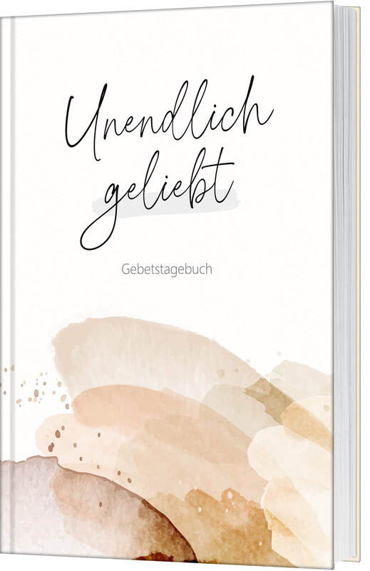 Cover-Abbildung für Unendlich geliebt - Gebetstagebuch (Hardcover) (99999---978-3-98695-111-5)