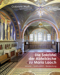 Cover-Abbildung für Die Sakristei der Abteikirche von Maria Laach (Hardcover) (99999---978-3-98790-102-7)