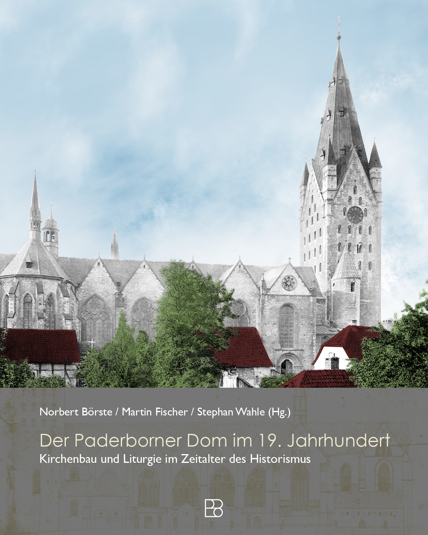 Cover-Abbildung für Der Paderborner Dom im 19. Jahrhundert (Hardcover) (99999---978-3-98790-103-4)