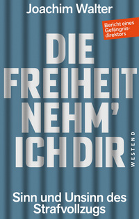 Cover-Abbildung für Die Freiheit nehm' ich Dir (Softcover/Paperback) (99999---978-3-98791-305-1)