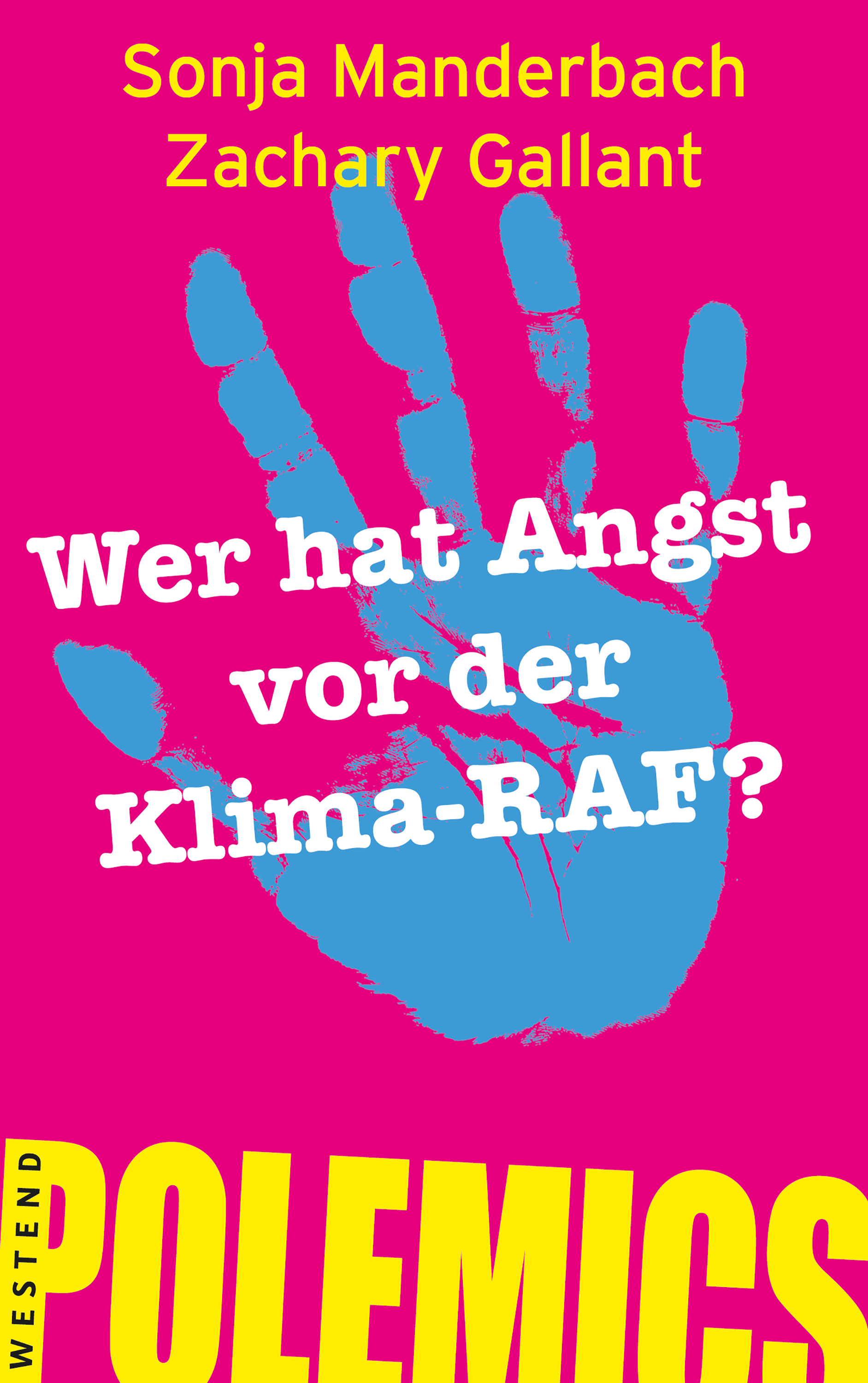 Cover-Abbildung für Wer hat Angst vor der Klima-RAF? (Softcover/Paperback) (99999---978-3-98791-324-2)