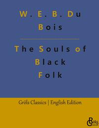 The Souls of Black Folk