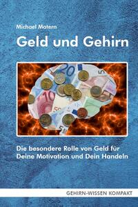 Geld und Gehirn (Taschenbuch)