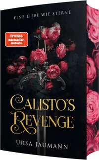 Cover-Abbildung für Calisto's Revenge - Eine Liebe wie Sterne (Softcover/Paperback) (99999---978-3-98867-040-3)