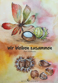 Cover-Abbildung für Wir bleiben zusammen (Softcover/Paperback) (99999---978-3-98913-211-5)