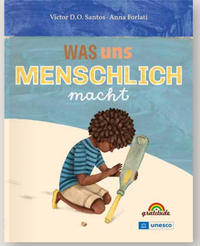 Was Uns Menschlich Macht