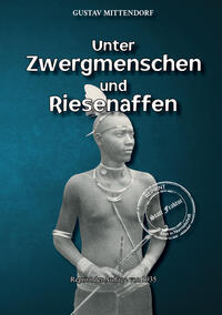 Unter Zwergmenschen und Riesenaffen