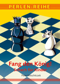 Fang den König!