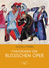 Paradigmen der russischen Oper