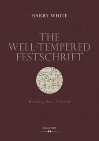 The Well-tempered Festschrift