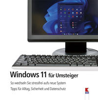 Windows 11 für Umsteiger