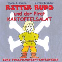 Ritter Rups und der Pirat Kartoffelsalat
