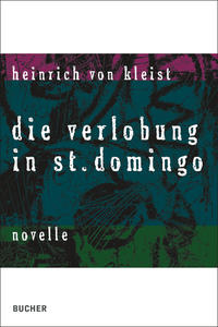 Die Verlobung in St. Domingo